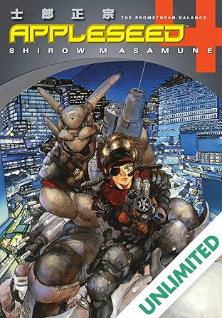 Appleseed: Book 4: The Promethean Balance